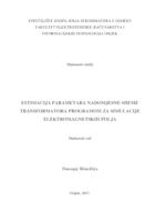 Estimacija paramatara nadomijesne sheme transformatora programom za simulacije elektromagnetskih polja