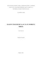 IZAZOVI TRANZICIJE SA 4G NA 5G MOBILNU MREŽU