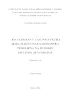 Akcelerirana rekonstrukcija slika magnetske rezonancije temeljena na dubokim difuzijskim modelima.